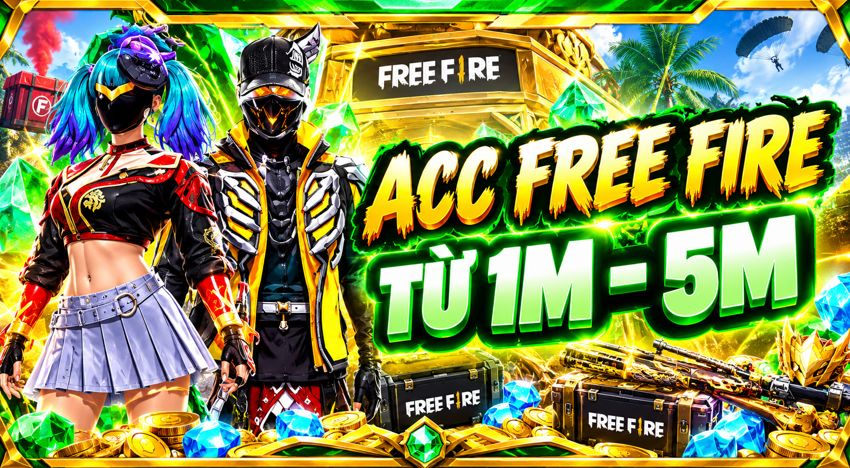 ACC FREE FIRE TỪ 1M - 5M