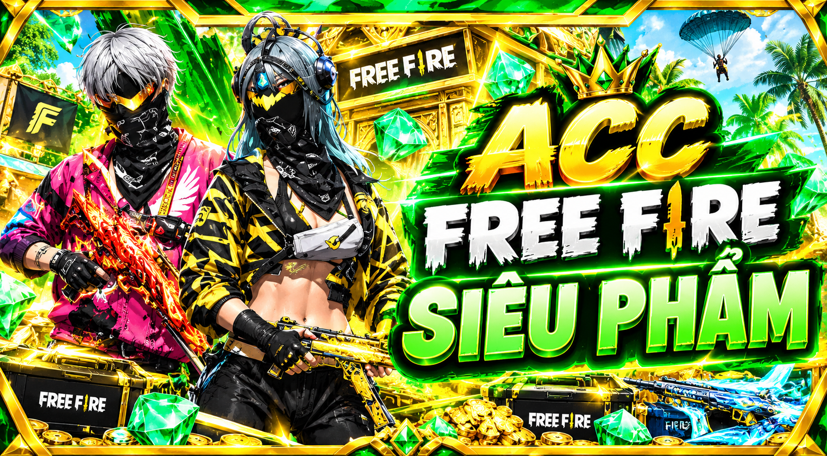 ACC FREE FIRE SIÊU PHẨM